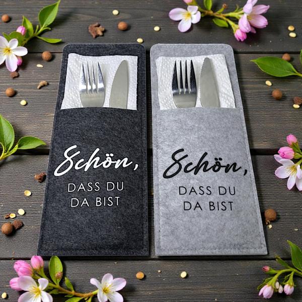 2/4/6er Set Bestecktasche Schön, dass Du da bist - Filz anthrazit oder grau - Artikel Nr. 1100081